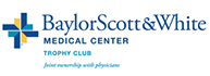 Baylor Scott & White Medical Center - Trophy Club